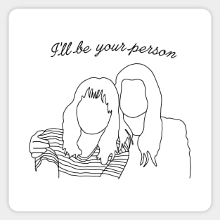 ill be your person Sticker